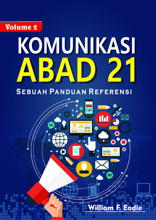Sampul buku KOMUNIKASI ABAD 21, ...
